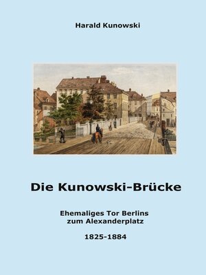 cover image of Die Kunowski-Brücke